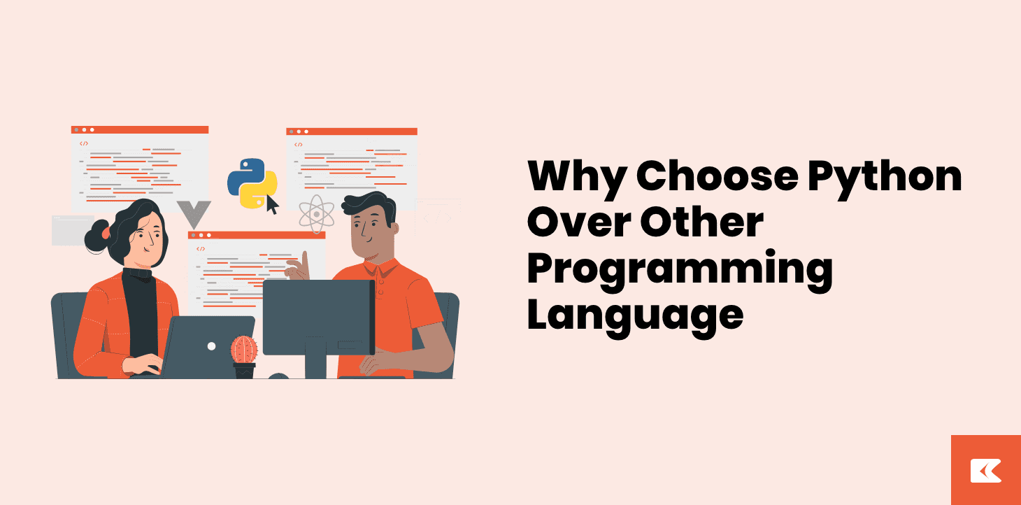 Advantages Of Python Over Other Programming Languages